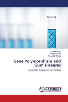 Paperback Gene Polymorphism and Gum Diseases Book