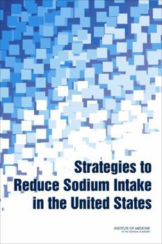 Paperback Strategies to Reduce Sodium Intake in the United States [With CDROM] Book