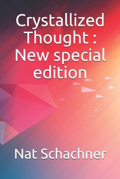 Paperback Crystallized Thought: New special edition Book