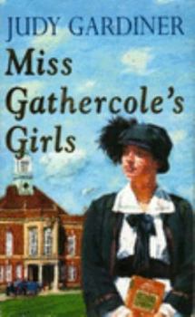 Paperback Miss Gathercole's Girls - A Liverpool Saga Book