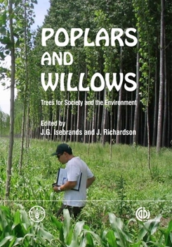 Hardcover Poplars and Willows: Trees for Society and the Environment Book