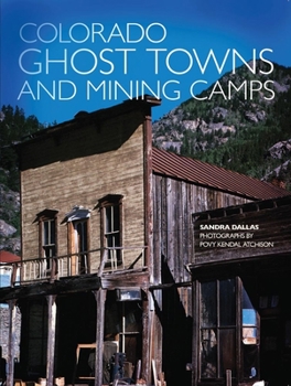Paperback Colorado Ghost Towns and Mining Camps Book