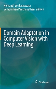 Hardcover Domain Adaptation in Computer Vision with Deep Learning Book