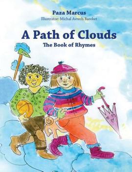Paperback A Path of Clouds: The Book of Rhymes Book