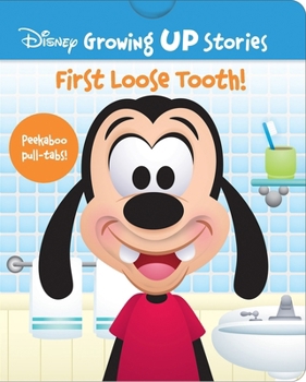 Board book Disney Growing Up Stories: First Loose Tooth! Book