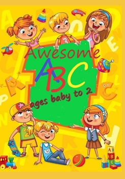 Paperback Awesome ABC: Ages Baby to 2 Book