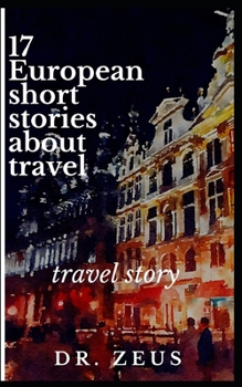 Paperback 17 European Short Stories about Travel Book