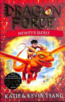 Paperback Dragon Force: Infinity's Secret Book