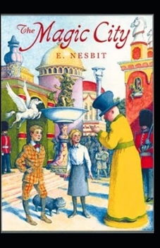 The Magic City Annotated