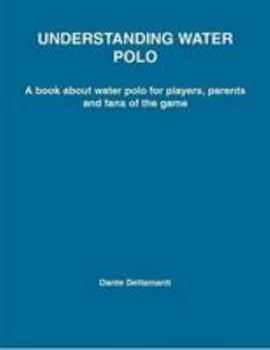 Paperback UNDERSTANDING WATER POLO Book