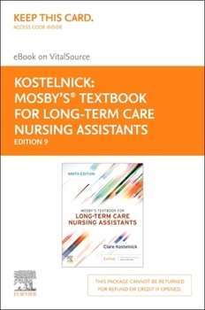 Printed Access Code Mosby's Textbook for Long-Term Care Nursing Assistants - Elsevier eBook on Vitalsource (Retail Access Card) Book