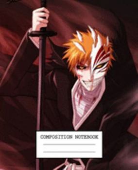 Paperback Composition Notebook: Anime Bleach Soft Glossy Cover Wide Ruled Lined Pages Book 7.5 x 9.25 Inches 110 Pages Book