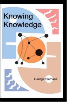 Paperback Knowing Knowledge Book