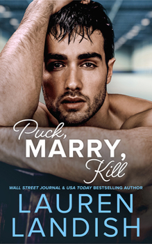Puck, Marry, Kill (Dirty Puckers)