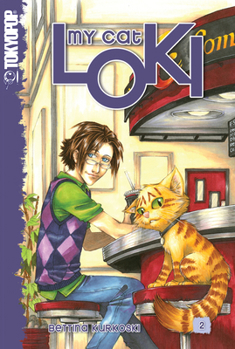 My Cat Loki Volume 1 (My Cat Loki) - Book #1 of the My Cat Loki