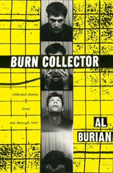 Paperback Burn Collector: Collected Stories from One Through Nine Book