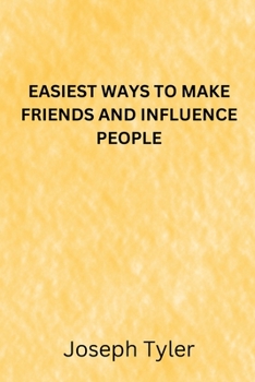 Paperback Easiest Ways to Make Friends and Influence People Book