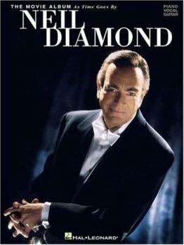 Paperback Neil Diamond - The Movie Album: As Time Goes By Book