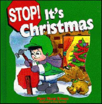 Hardcover Stop! It's Christmas Book
