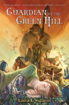 Hardcover Guardian of the Green Hill Book
