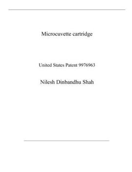 Microcuvette cartridge: United States Patent 9976963