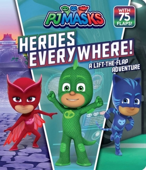 Board book Heroes Everywhere!: A Lift-The-Flap Adventure Book