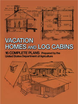 Paperback Vacation Homes and Log Cabins Book