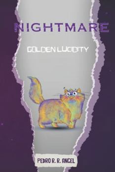 Paperback Golden Lucidity: Nightmare Book