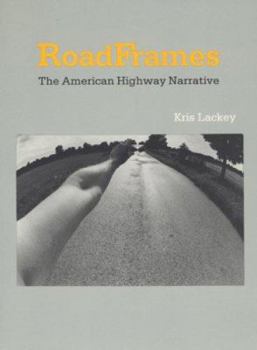 Hardcover Roadframes: The American Highway Narrative Book