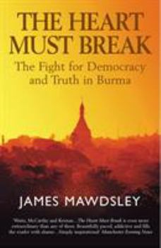 Paperback The Heart Must Break Book