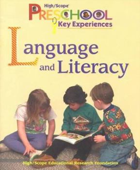 Paperback High/Scope's Preschool Key Experiences: Language and Literacy Book