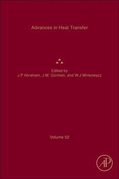 Hardcover Advances in Heat Transfer: Volume 52 Book