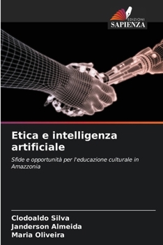 Paperback Etica e intelligenza artificiale [Italian] Book