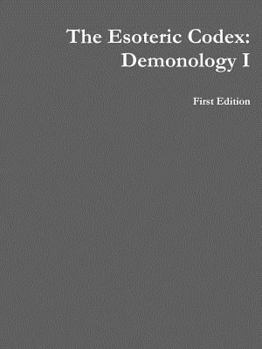 Paperback The Esoteric Codex: Demonology I Book