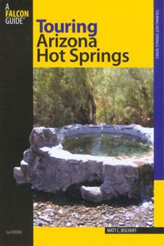 Paperback Touring Arizona Hot Springs Book