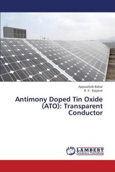 Paperback Antimony Doped Tin Oxide (Ato): Transparent Conductor Book