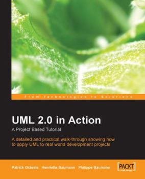 Paperback UML 2.0 in Action: A Project-Based Tutorial Book