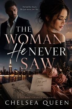 The Woman He Never Saw