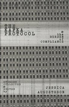 Paperback The Kafka Protocol: & the Burden of Compliance Book