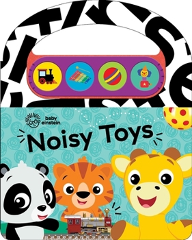 Board book Baby Einstein: Noisy Toys Sound Book [With Battery] Book