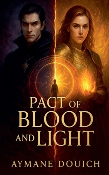 Paperback Pact Of Blood And LIght Book
