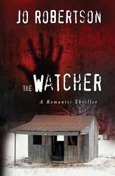 Paperback The Watcher: A Romantic Thriller Book