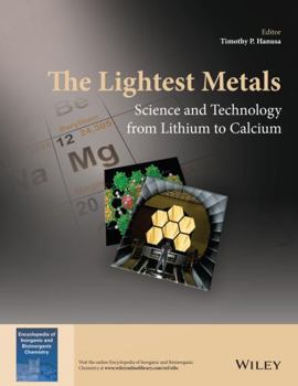 Hardcover The Lightest Metals: Science and Technology from Lithium to Calcium Book