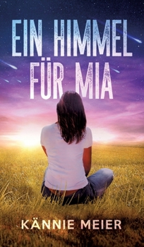 Hardcover Ein Himmel für Mia [German] Book