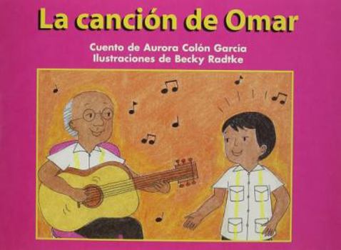 Paperback La Canción de Omar (Omar's Song): Individual Student Edition Verde (Green) [Spanish] Book