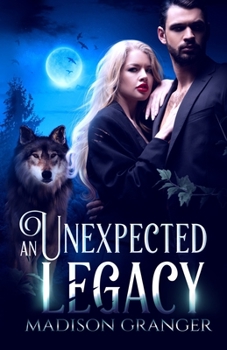 Paperback An Unexpected Legacy Book