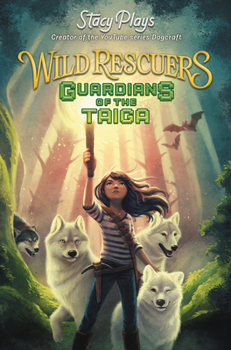 Hardcover Wild Rescuers: Guardians of the Taiga Book