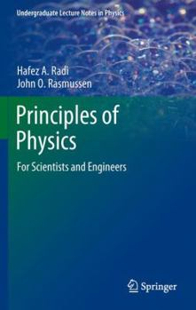 Paperback Principles of Physics: For Scientists and Engineers Book