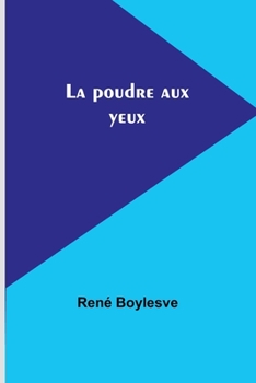 Paperback La poudre aux yeux Book