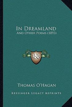 Paperback In Dreamland: And Other Poems (1893) Book